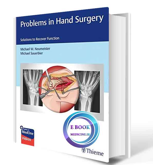 دانلود کتاب Problems in Hand Surgery: Solutions to Recover Function 1st  2020 (ORIGINAL PDF)